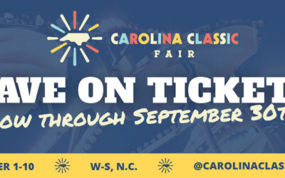 NEW WAYS TO SAVE – AND HAVE MORE FUN – AT THE 2021 CAROLINA CLASSIC FAIR